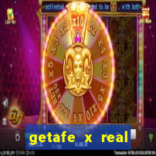 getafe x real madrid palpite